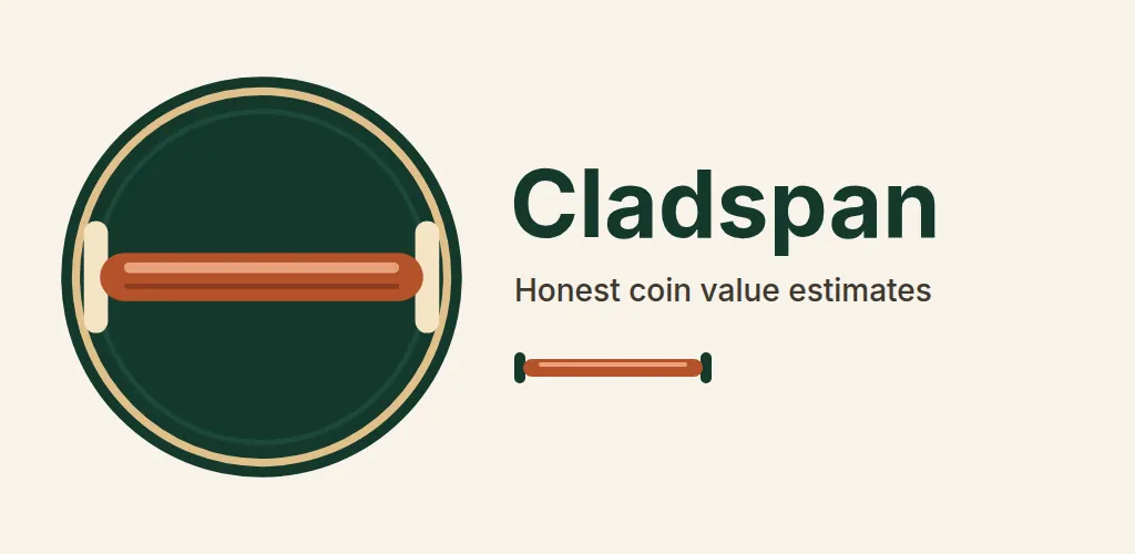 Cladspan, honest coin value estimates