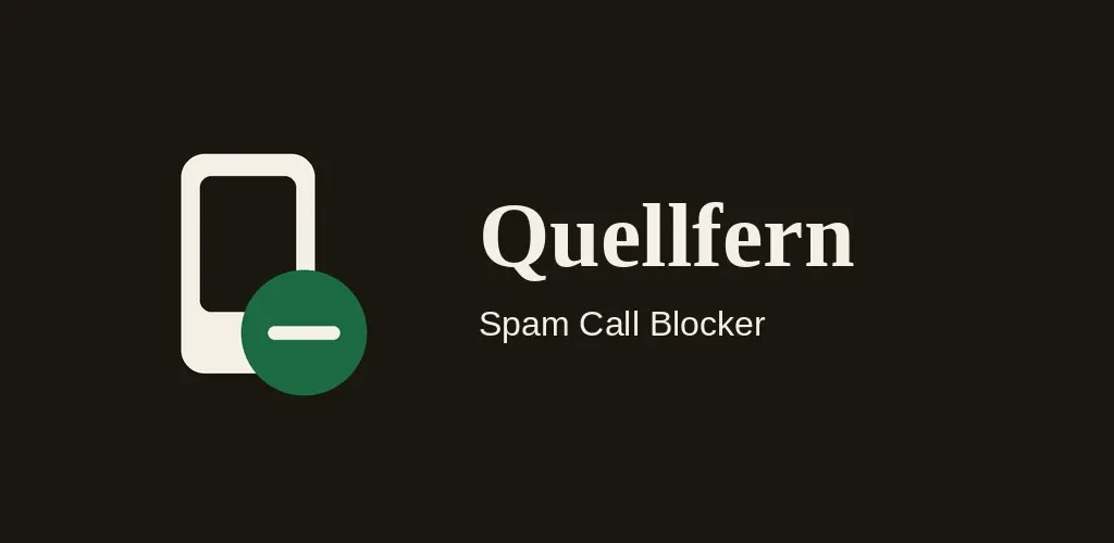 Quellfern, Spam Call Blocker